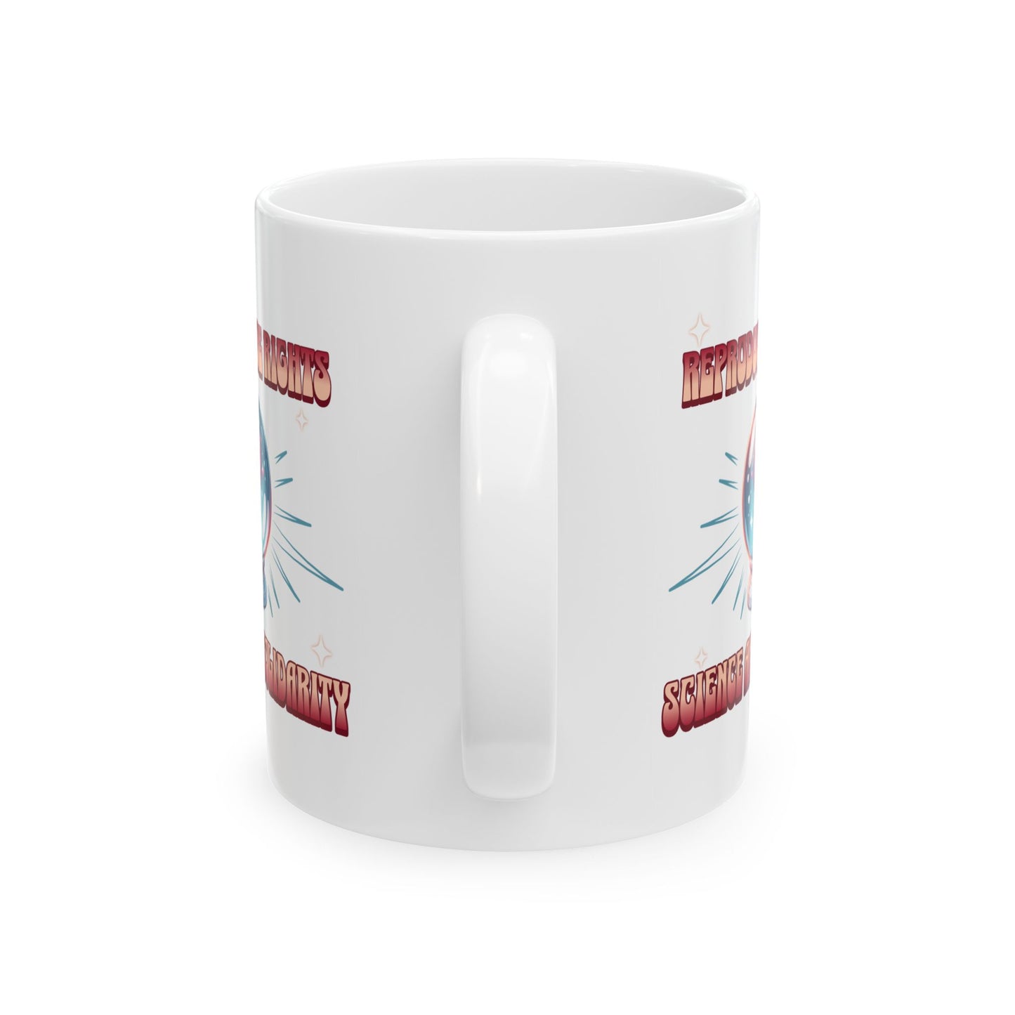Reproductive Rights Science and Solidarity Mug