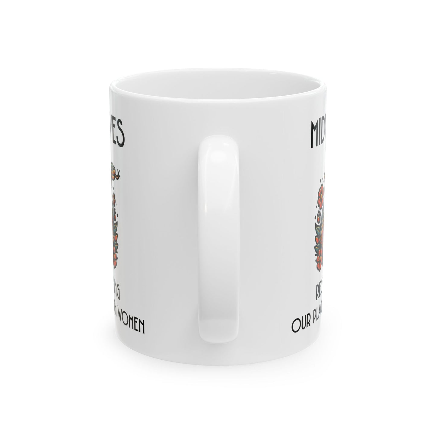 Reclaiming Our Place With Women Healing Snake Midwife Mug