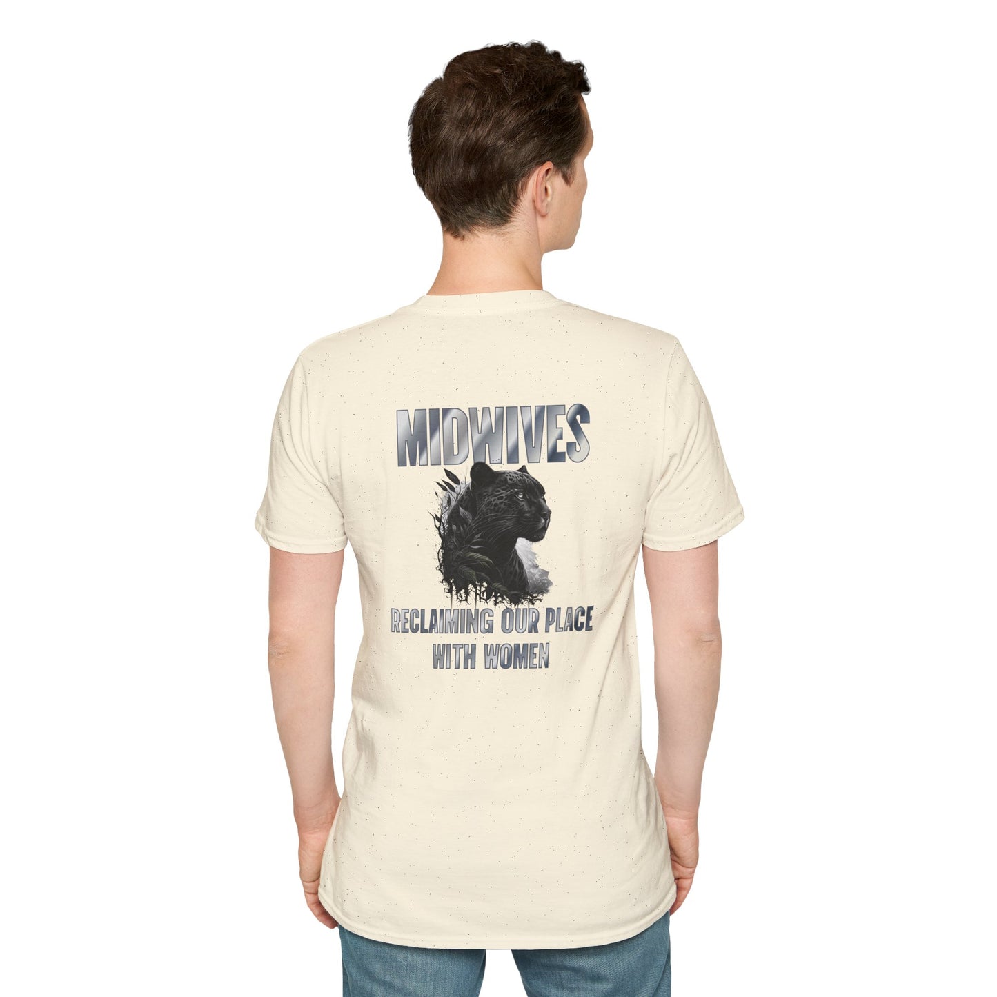 Reclaiming Our Place With Women Panther Midwife T-Shirt