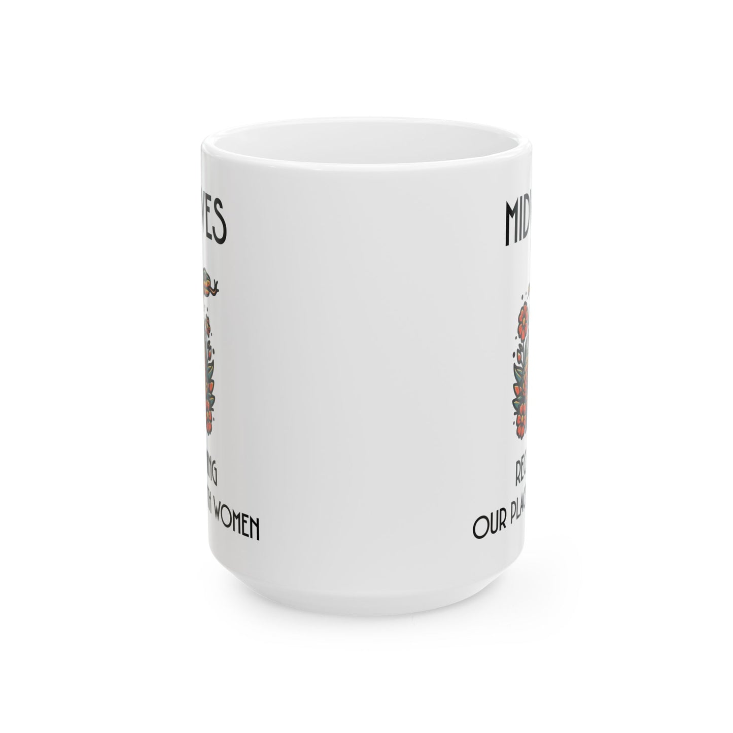 Reclaiming Our Place With Women Healing Snake Midwife Mug