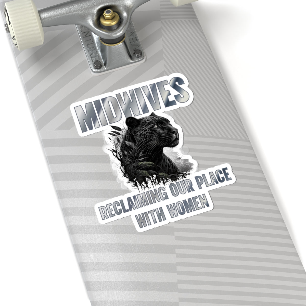 Midwives Reclaiming Our Place With Women Panther Midwife Sticker