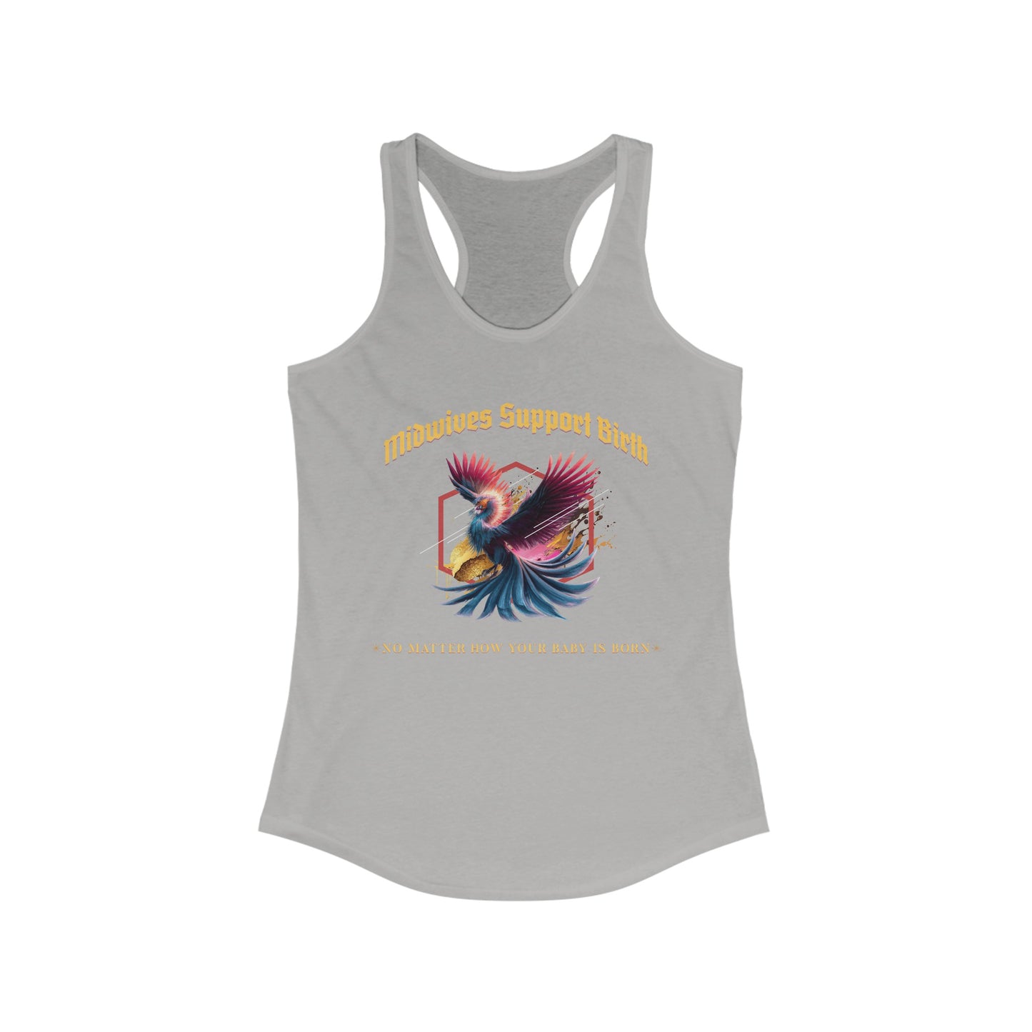 Midwives Support Birth Phoenix Racerback Tank