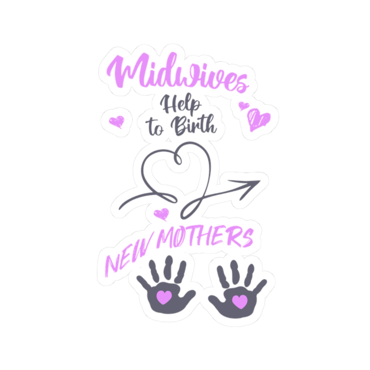 Midwives Help Birth New Mothers Midwife Sticker