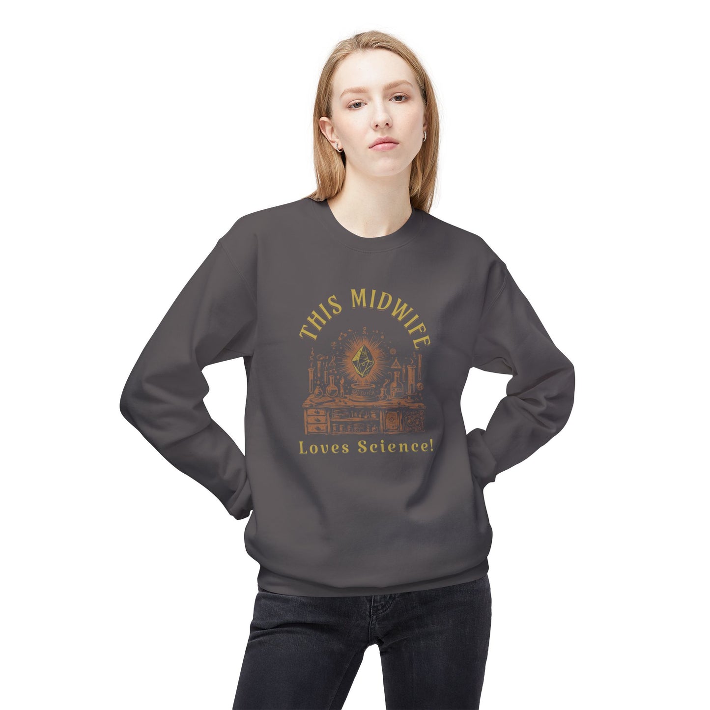 This Midwife Loves Science Sweatshirt