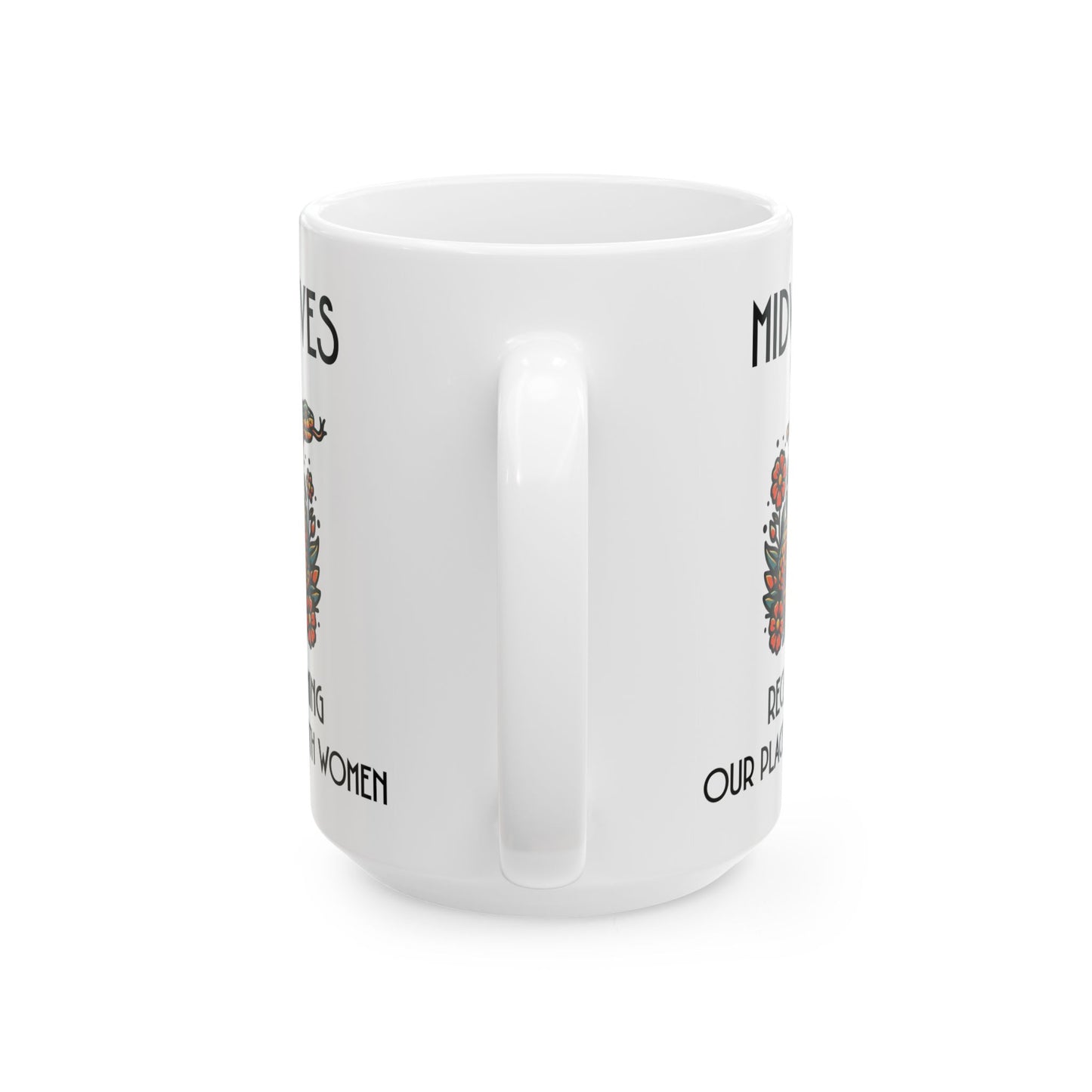 Reclaiming Our Place With Women Healing Snake Midwife Mug