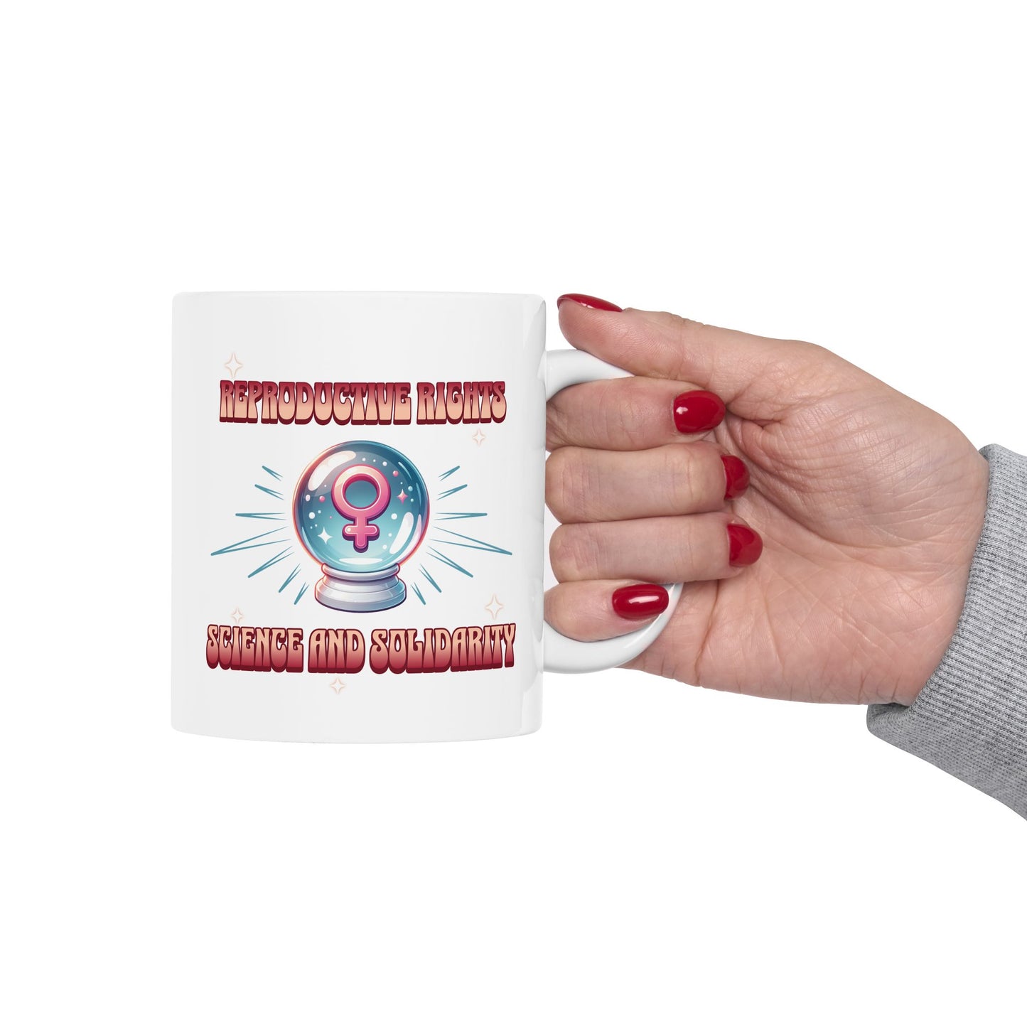 Reproductive Rights Science and Solidarity Mug
