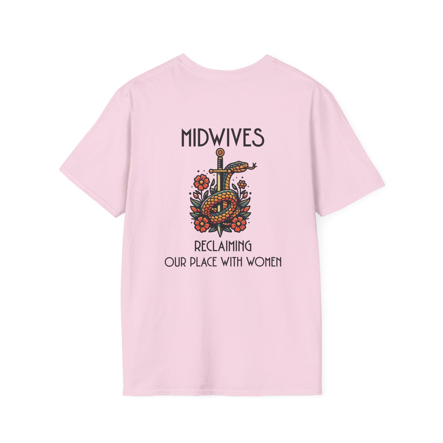Reclaiming Our Place With Women Healing Snake Midwife T-Shirt