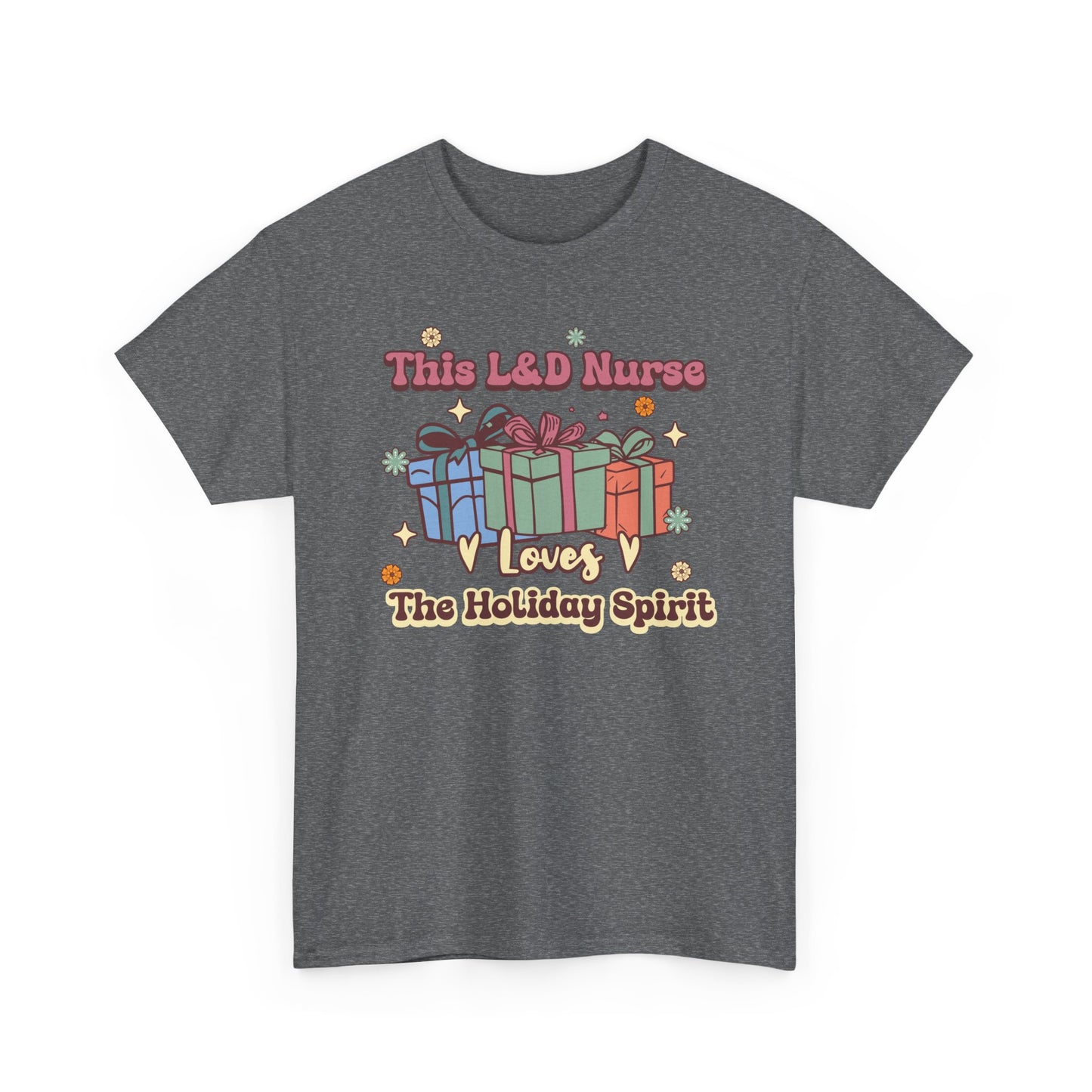 L&D Nurse Loves Holiday Spirit Groovy Gifts T-shirt