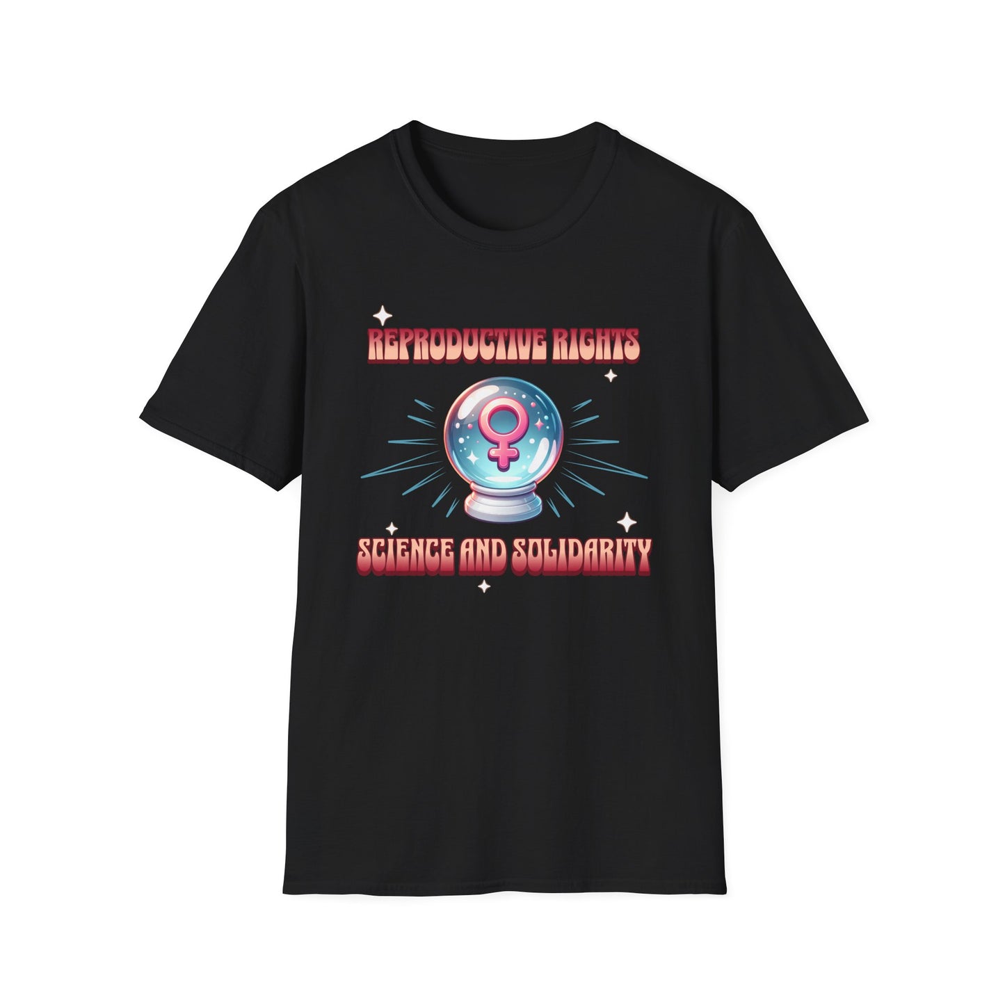 Reproductive Rights Science and Solidarity T-Shirt