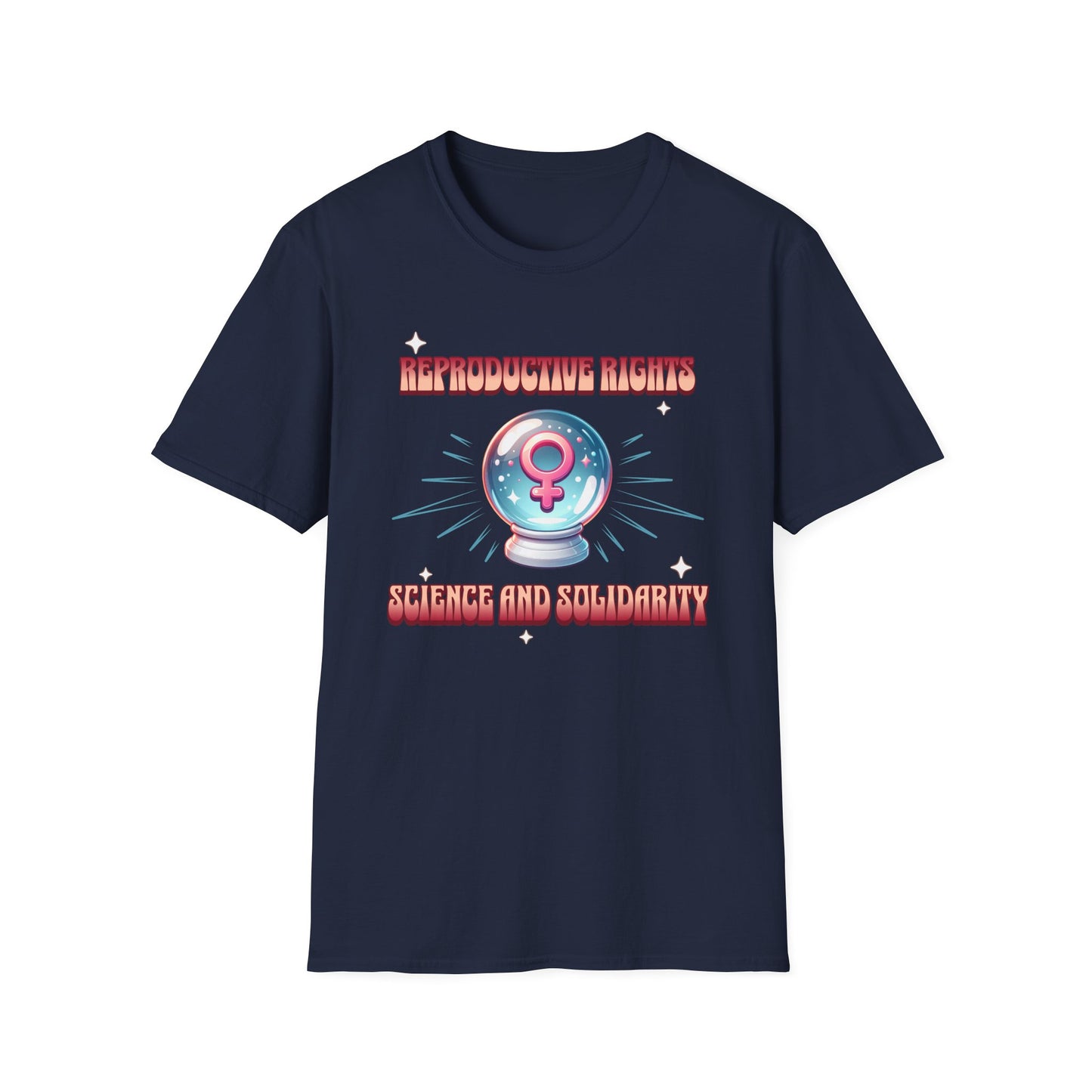 Reproductive Rights Science and Solidarity T-Shirt