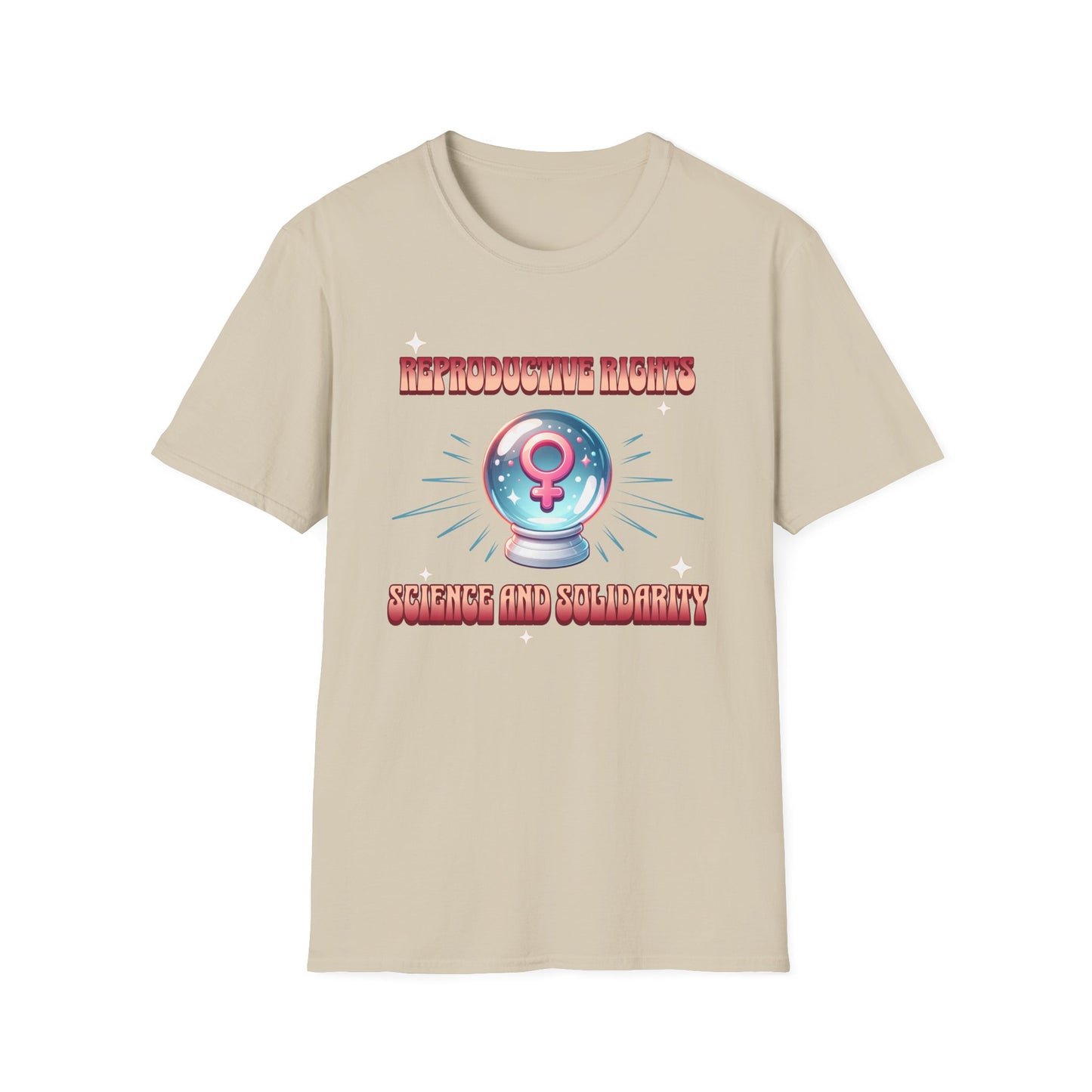 Reproductive Rights Science and Solidarity T-Shirt