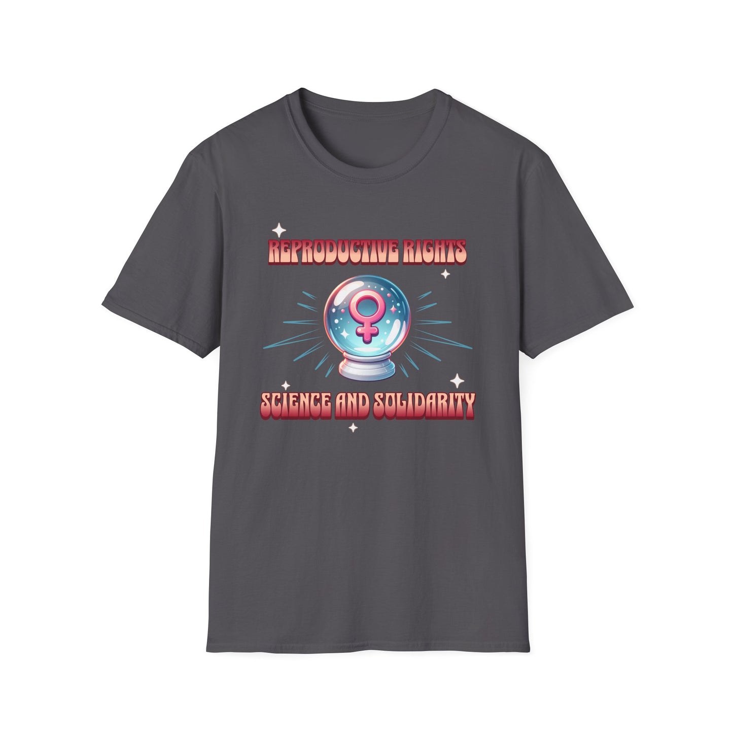 Reproductive Rights Science and Solidarity T-Shirt