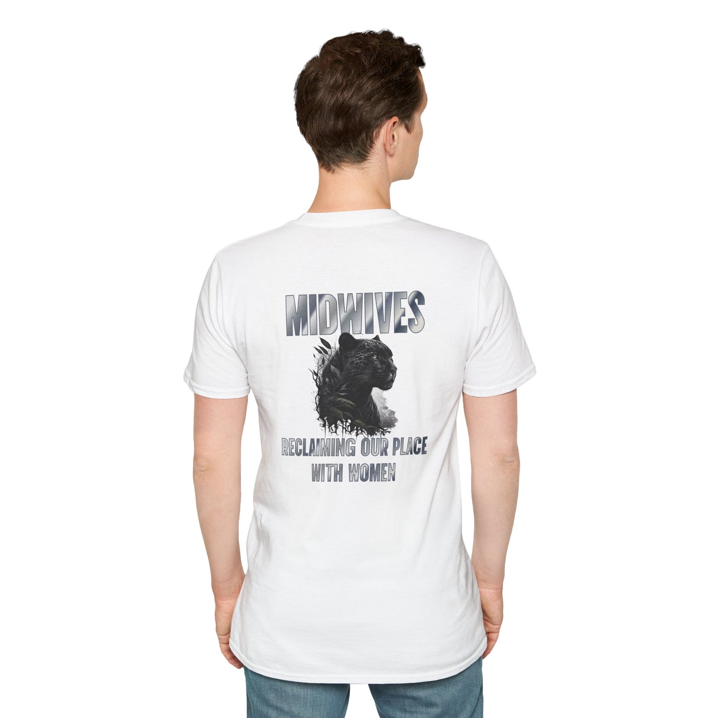 Reclaiming Our Place With Women Panther Midwife T-Shirt
