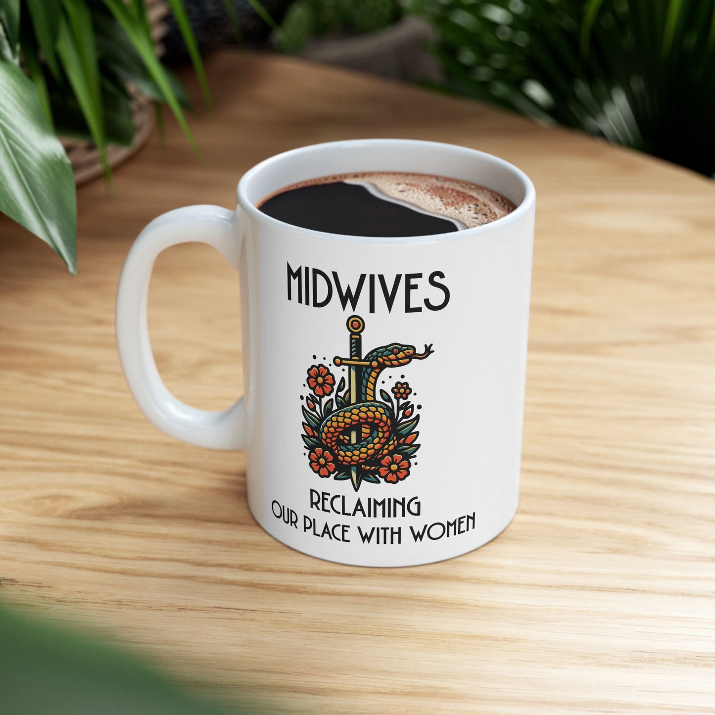 Reclaiming Our Place With Women Healing Snake Midwife Mug