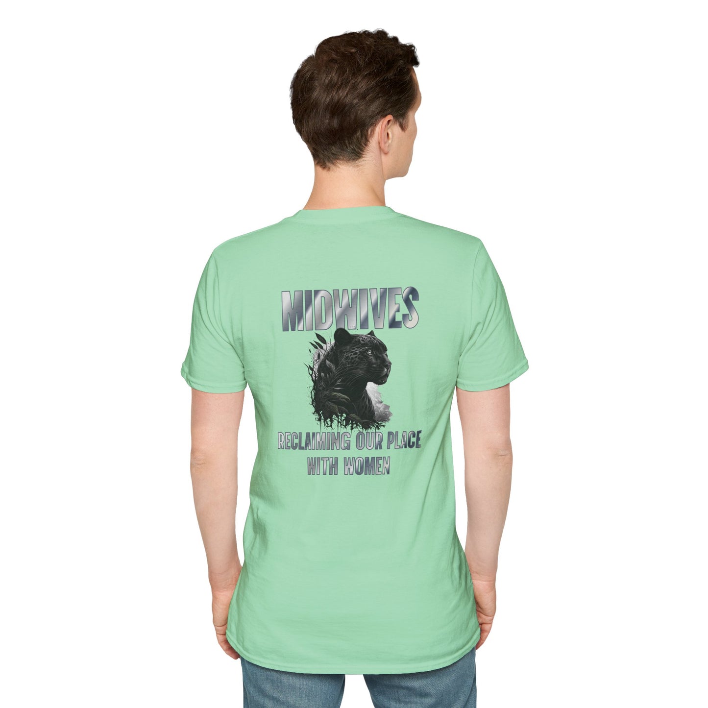 Reclaiming Our Place With Women Panther Midwife T-Shirt