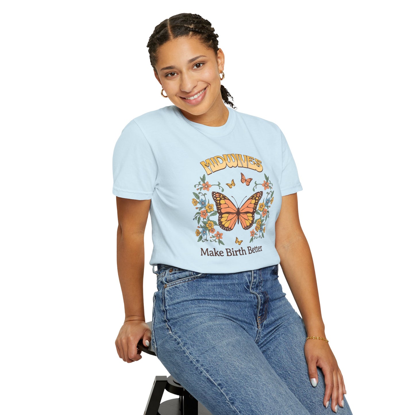 Midwives Make Birth Better Butterfly T-shirt