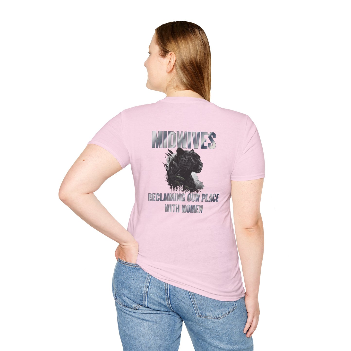 Reclaiming Our Place With Women Panther Midwife T-Shirt