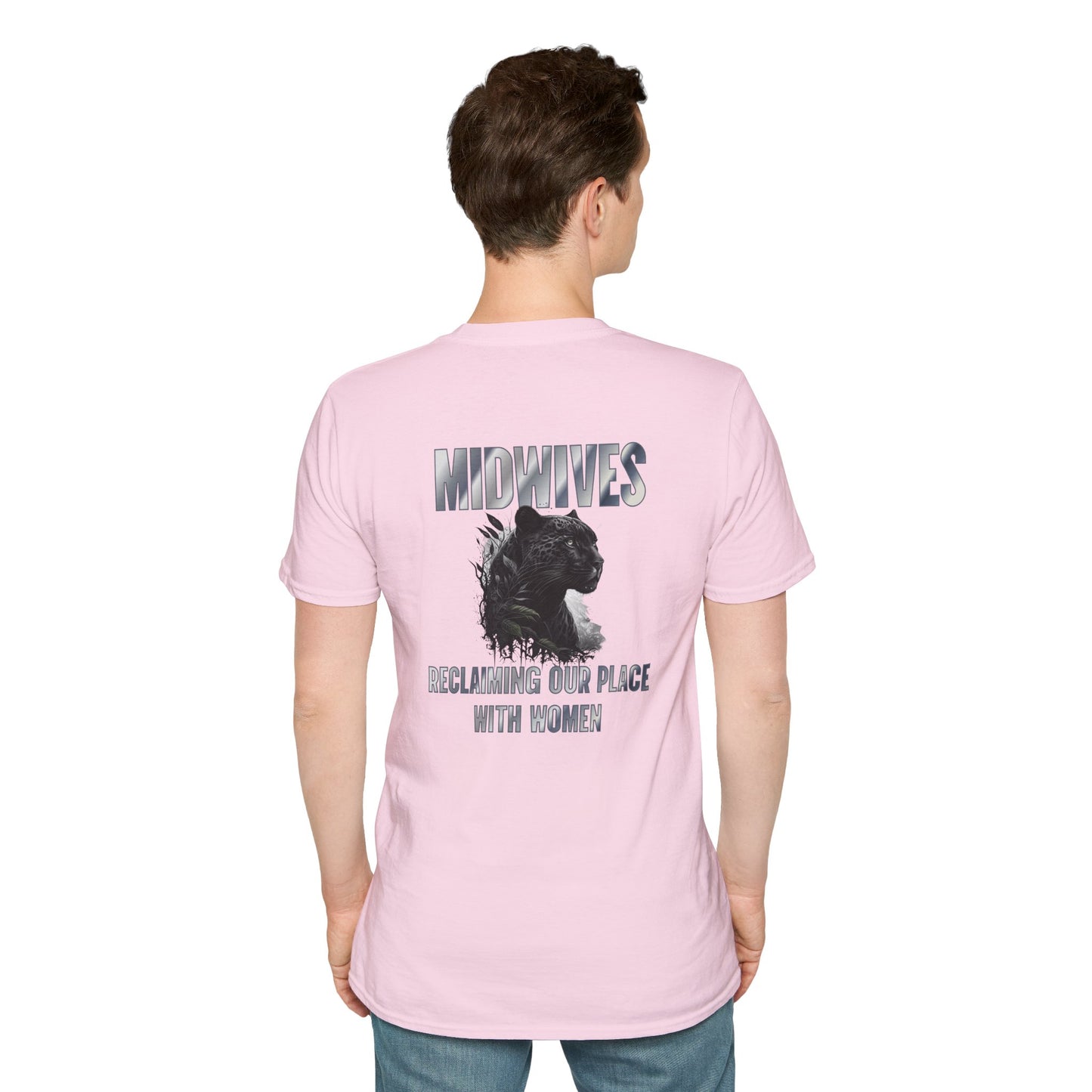 Reclaiming Our Place With Women Panther Midwife T-Shirt