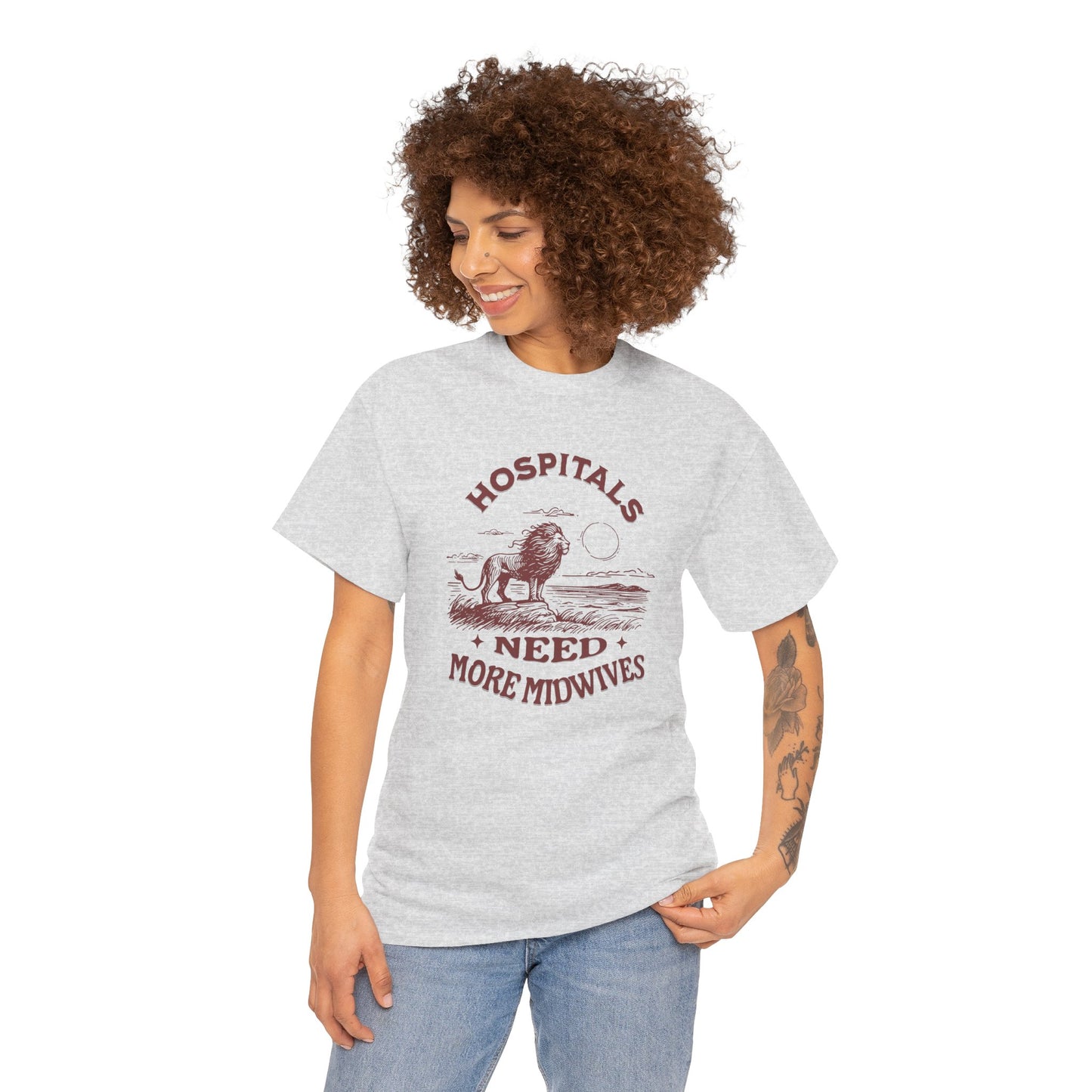 Hospitals Need More Midwives Lion T-shirt