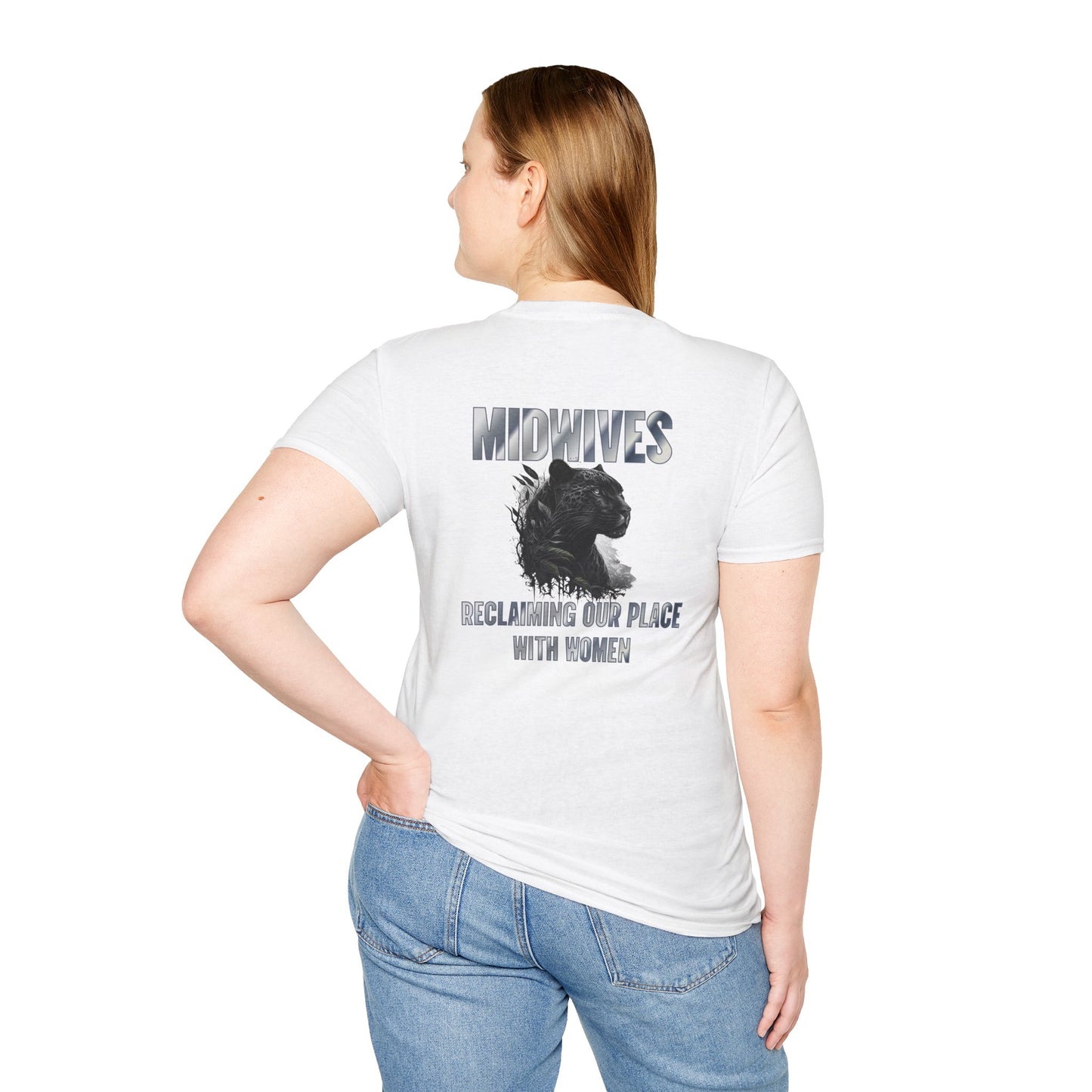 Reclaiming Our Place With Women Panther Midwife T-Shirt
