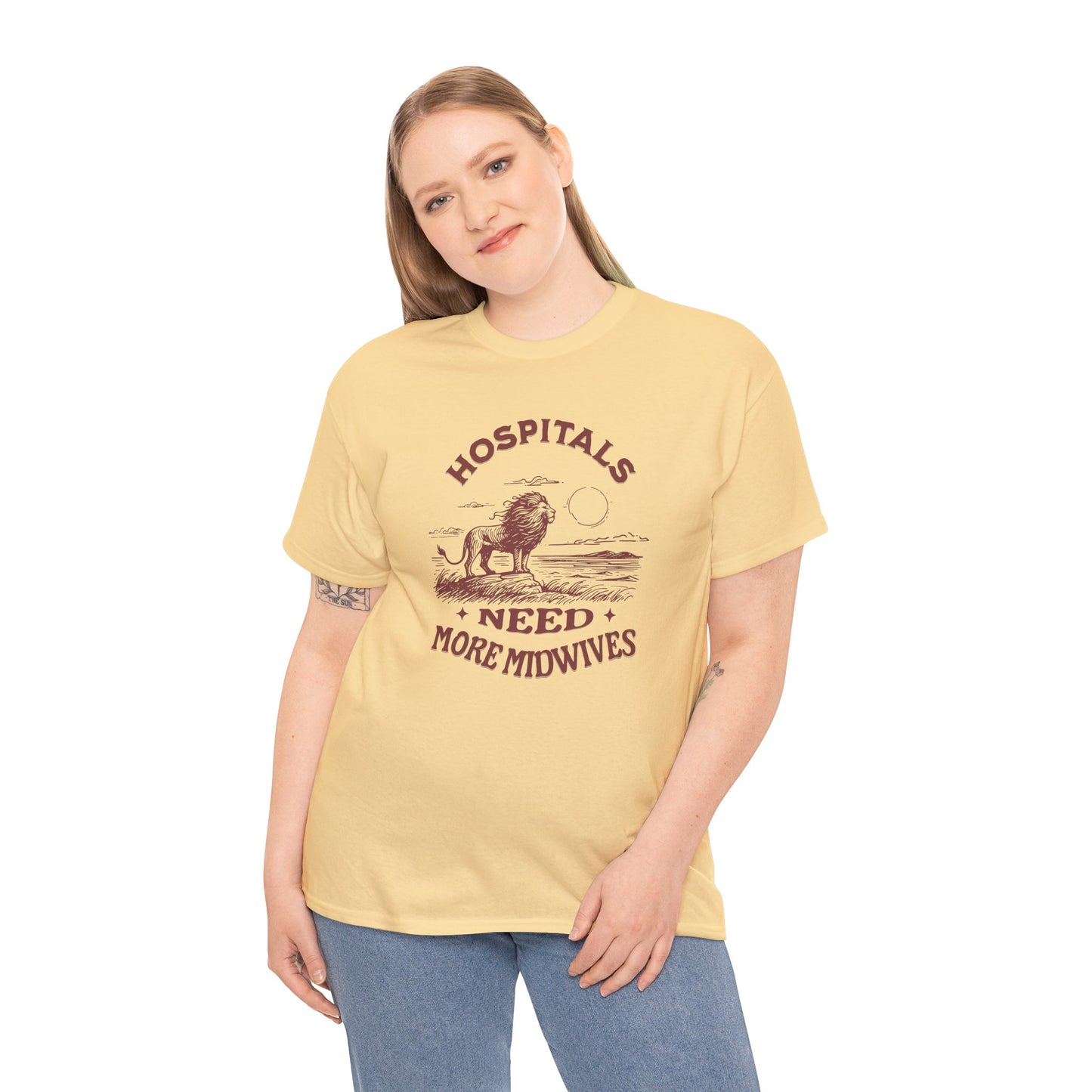 Hospitals Need More Midwives Lion T-shirt