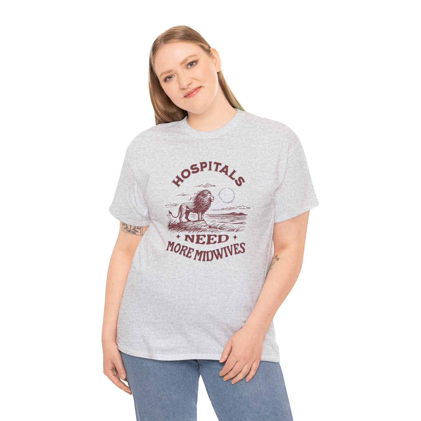 Hospitals Need More Midwives Lion T-shirt