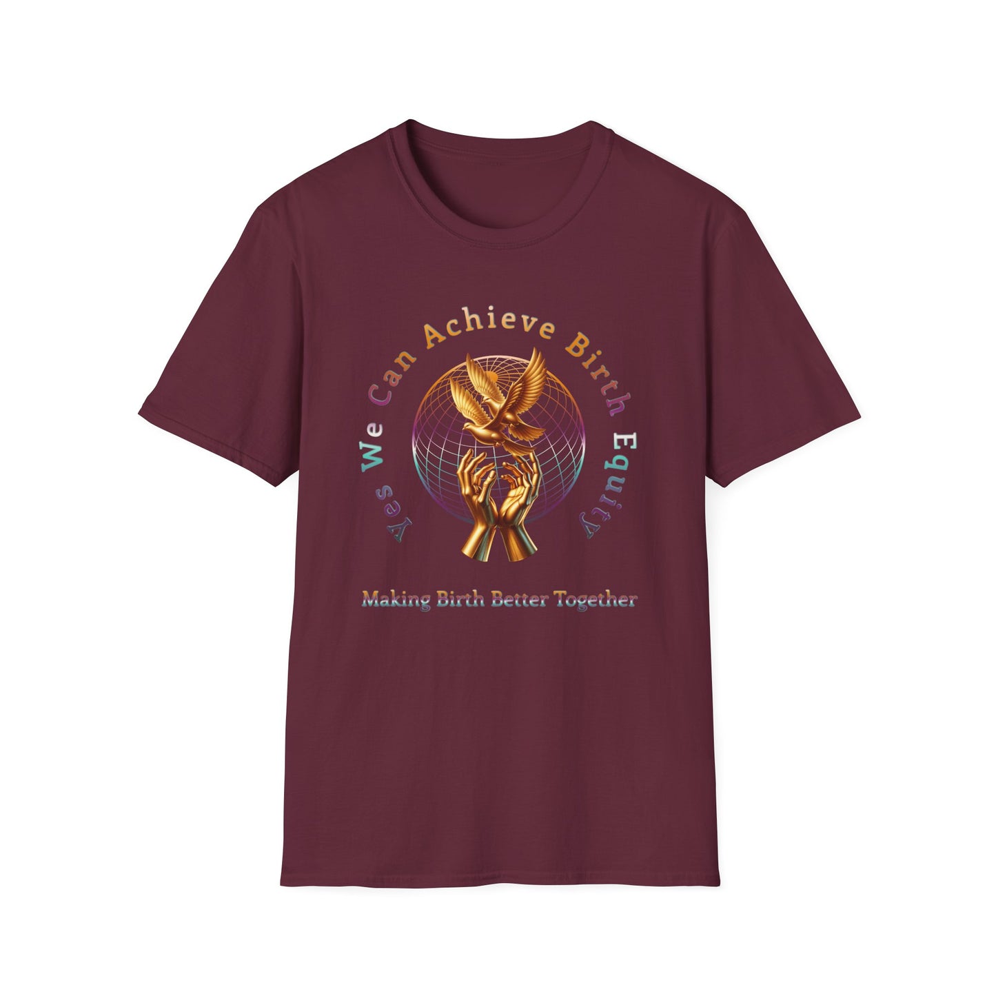 Yes We Can Achieve Birth Equity Golden Doves T-Shirt