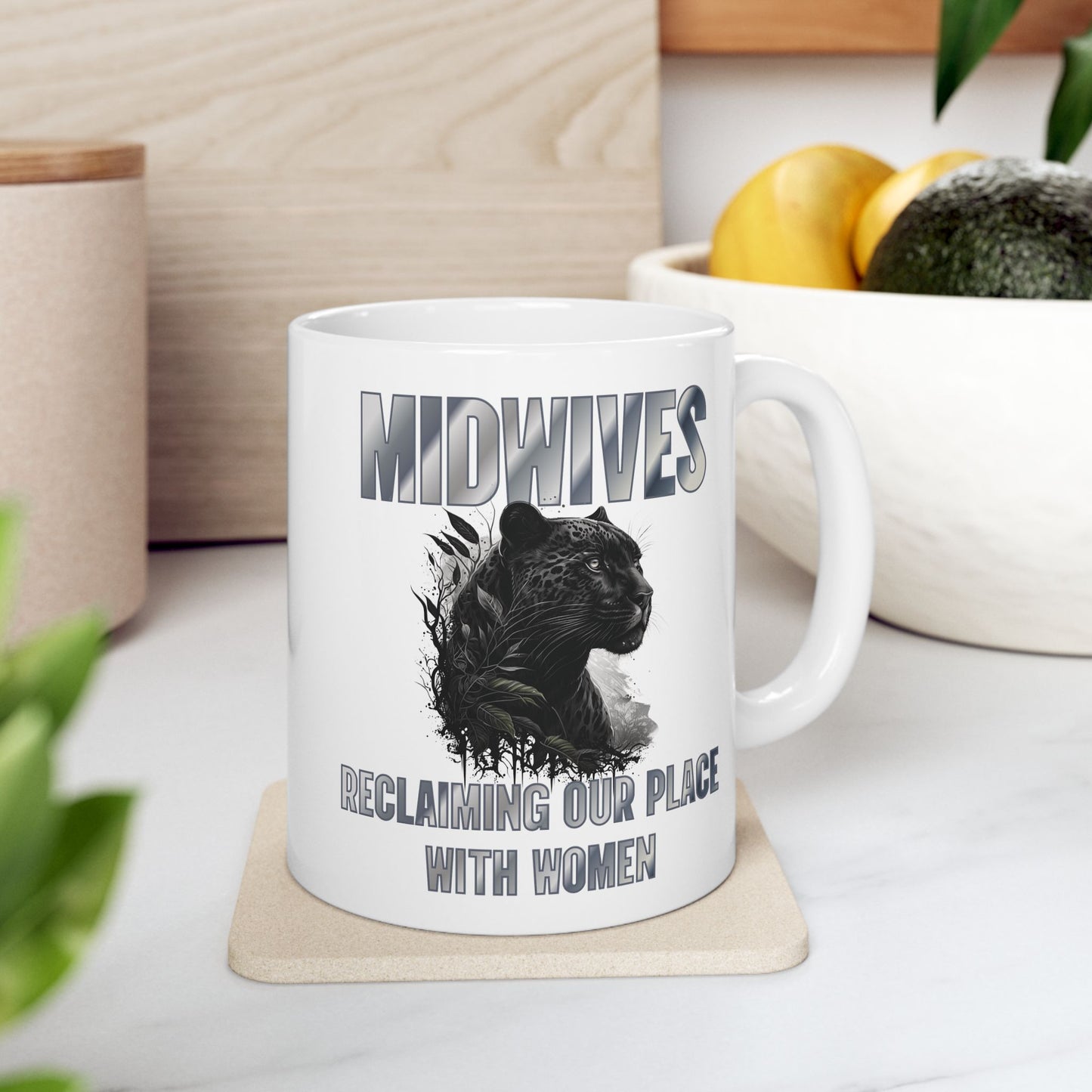 Reclaiming Our Place With Women Panther Midwife Mug