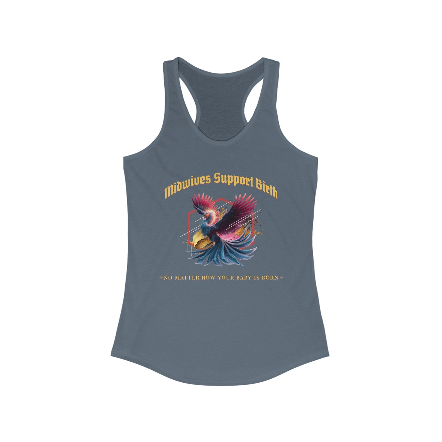 Midwives Support Birth Phoenix Racerback Tank