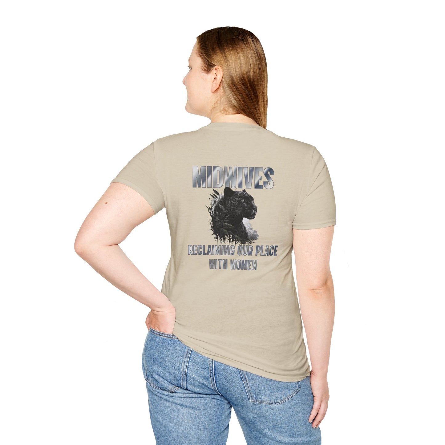 Reclaiming Our Place With Women Panther Midwife T-Shirt