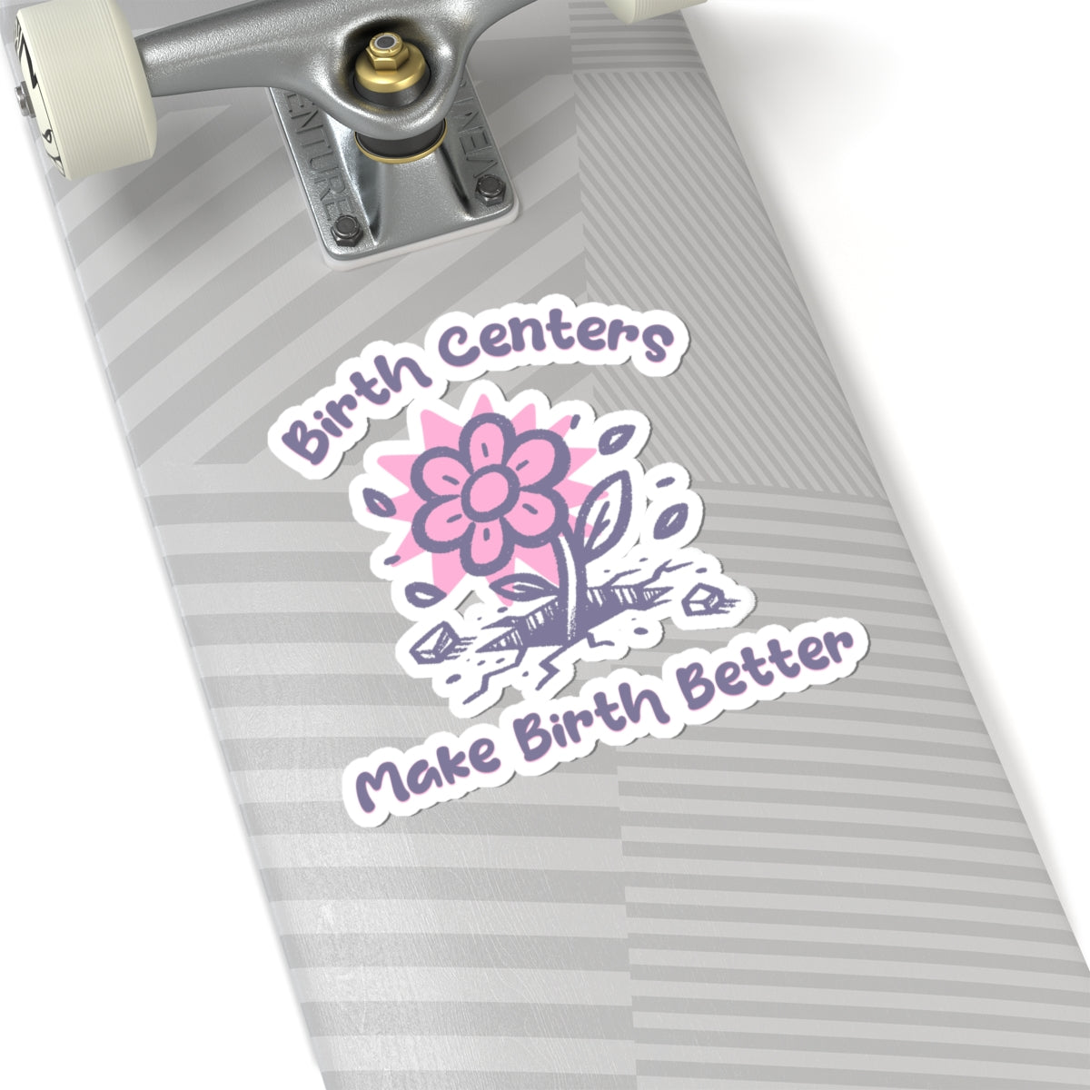 Birth Centers Make Birth Better Birth Center Stickers