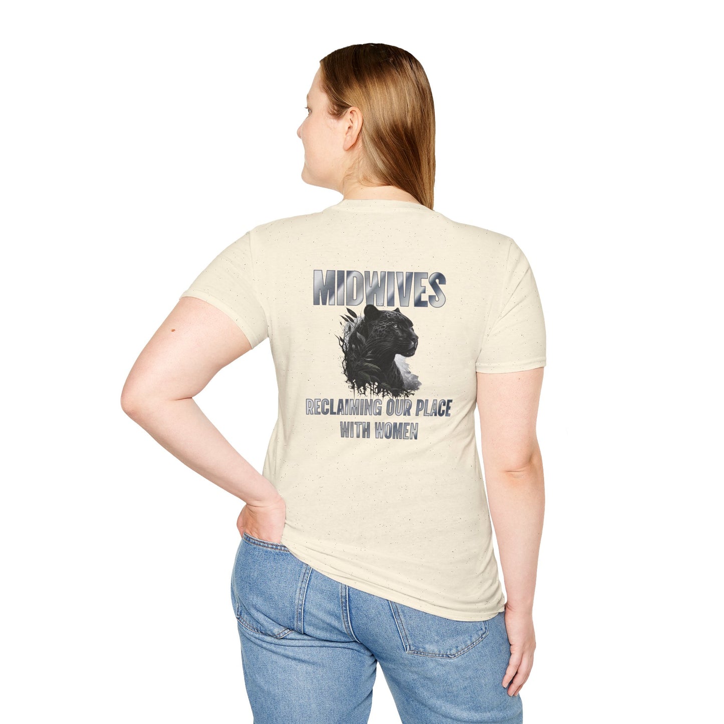 Reclaiming Our Place With Women Panther Midwife T-Shirt
