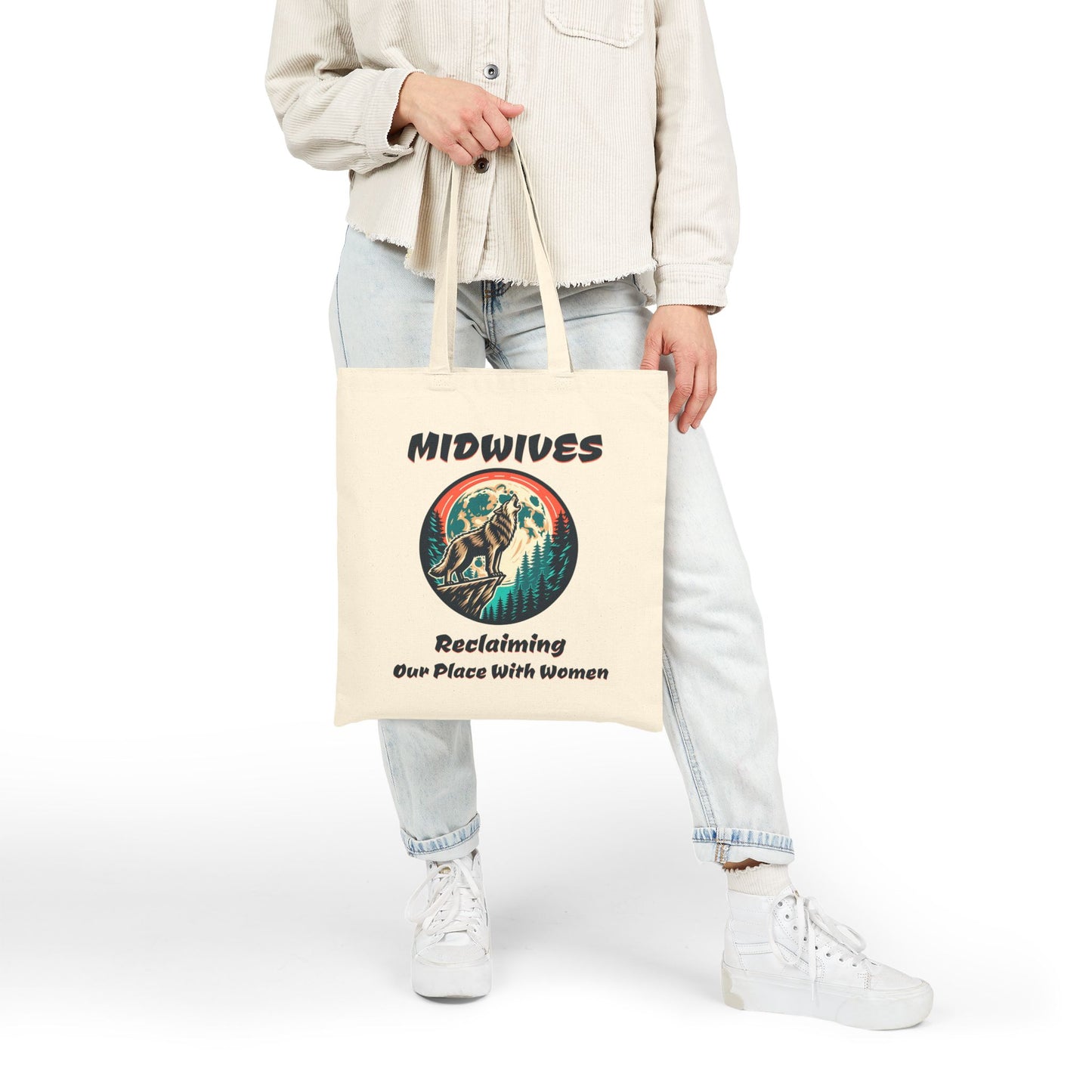 Midwife Tote Bag Reclaiming Our Place With Women Wolf