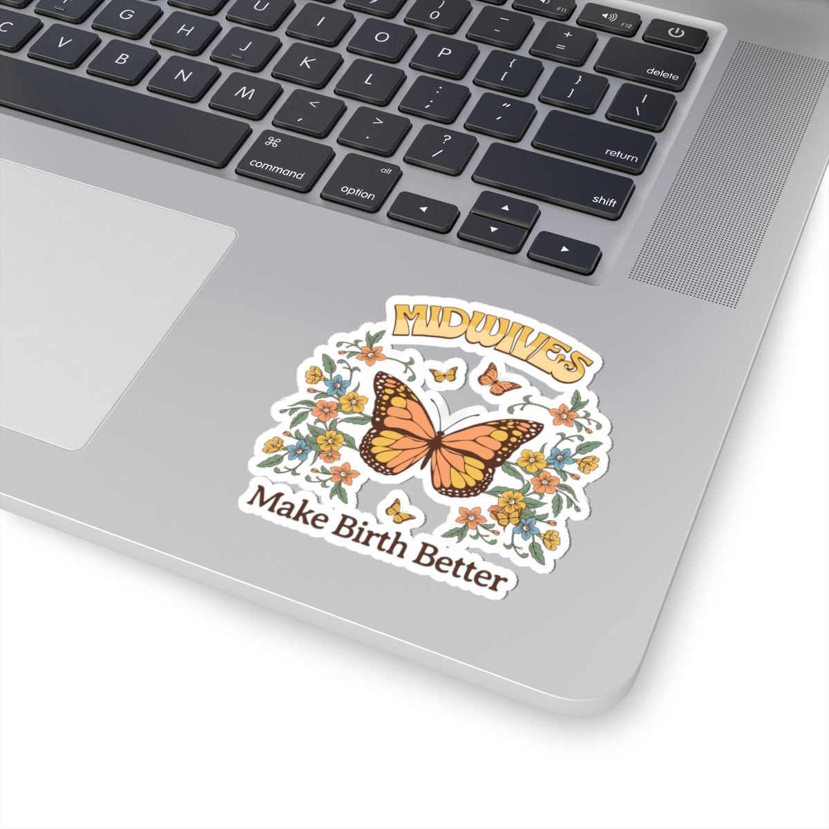 Midwives Make Birth Better Butterfly Midwife Sticker