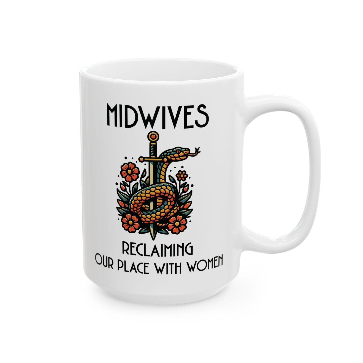 Reclaiming Our Place With Women Healing Snake Midwife Mug