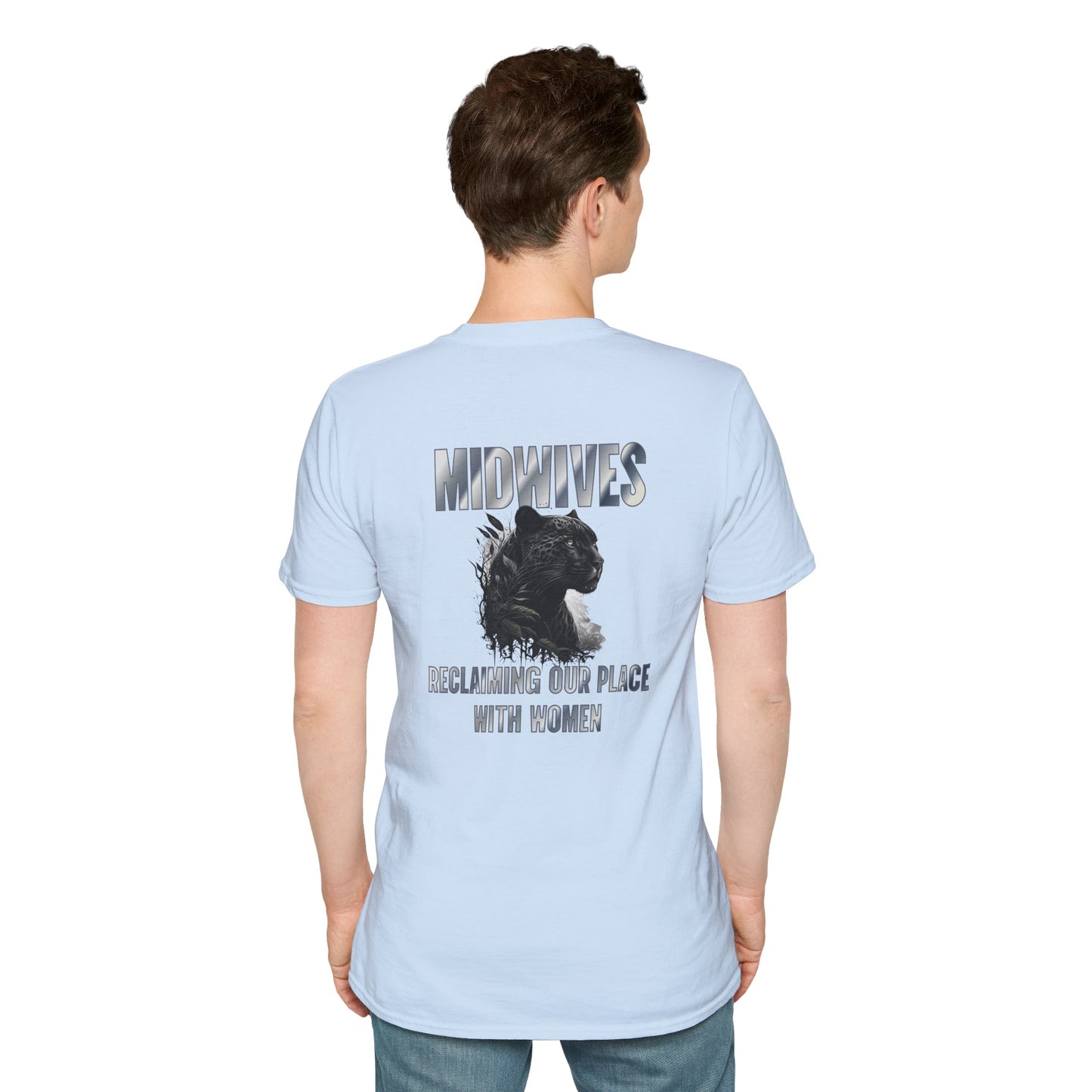 Reclaiming Our Place With Women Panther Midwife T-Shirt