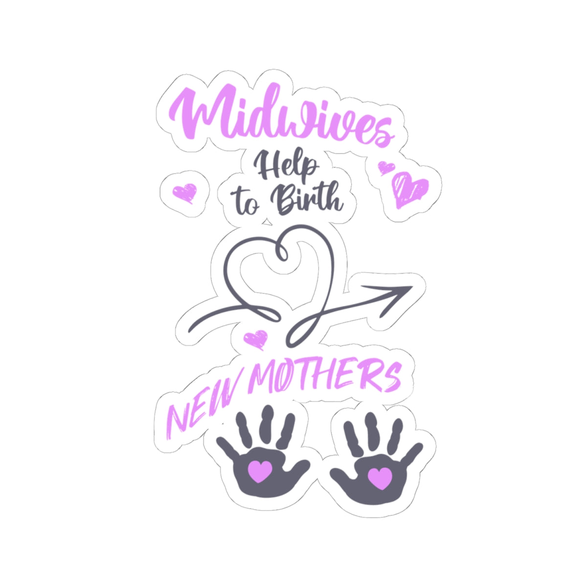 Midwives Help Birth New Mothers Midwife Sticker