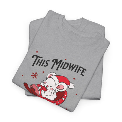 Midwife Loves Holiday Babies Sleigh T-shirt