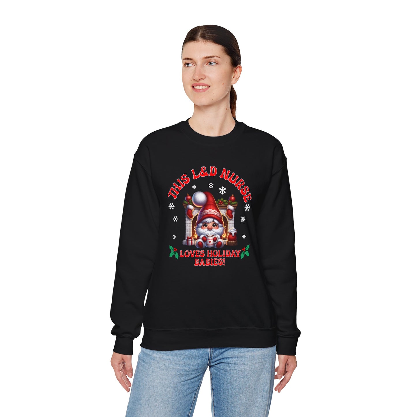 L&D Nurse Loves Holiday Babies Sweatshirt