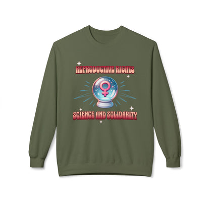 Reproductive Rights Science and Solidarity Sweatshirt