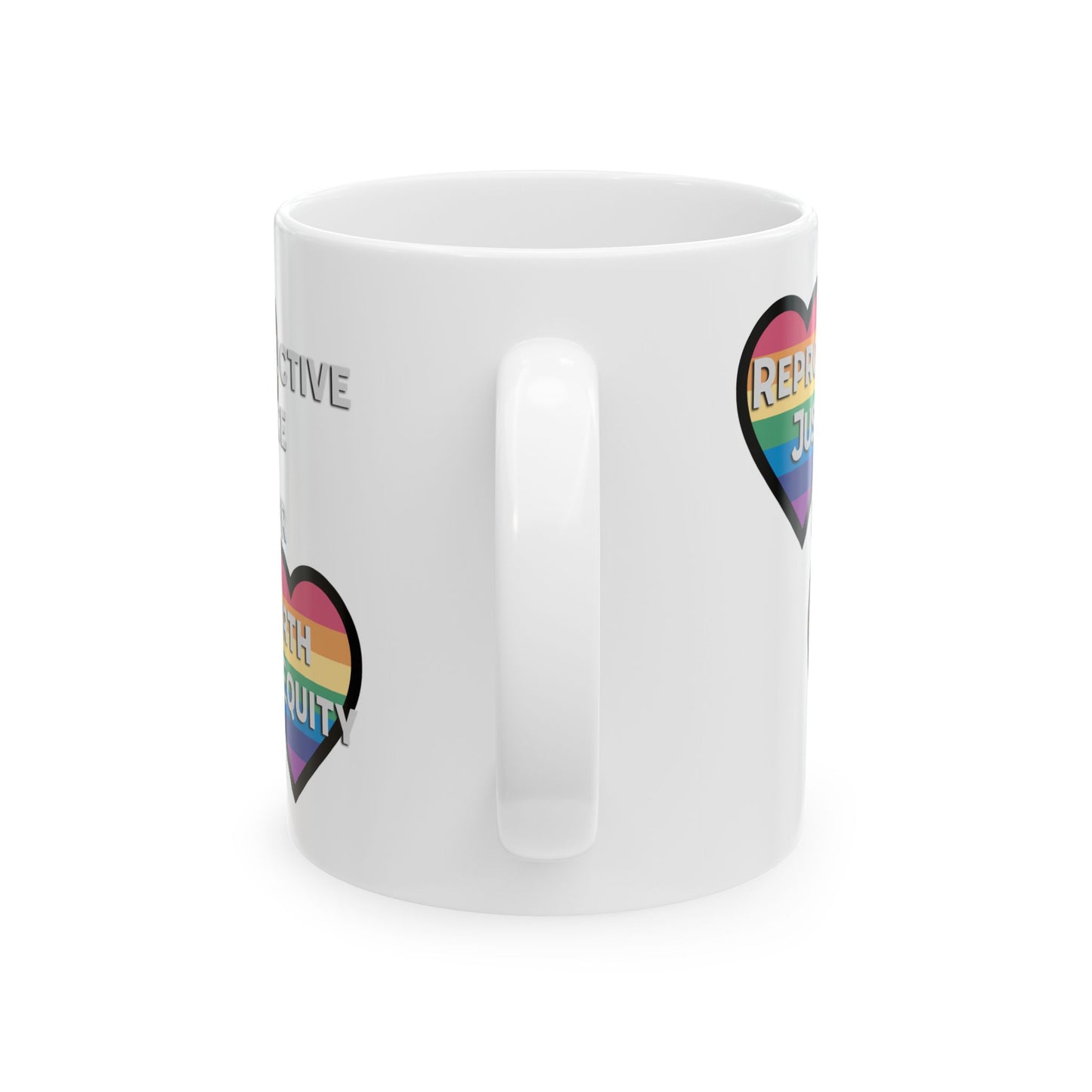 Reproductive Justice for Birth Equity - Rainbow Hearts Mug