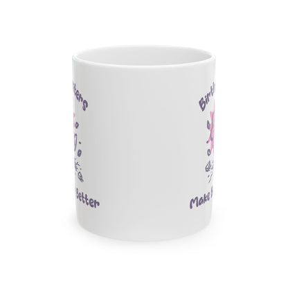 Birth Centers Make Birth Better Mug