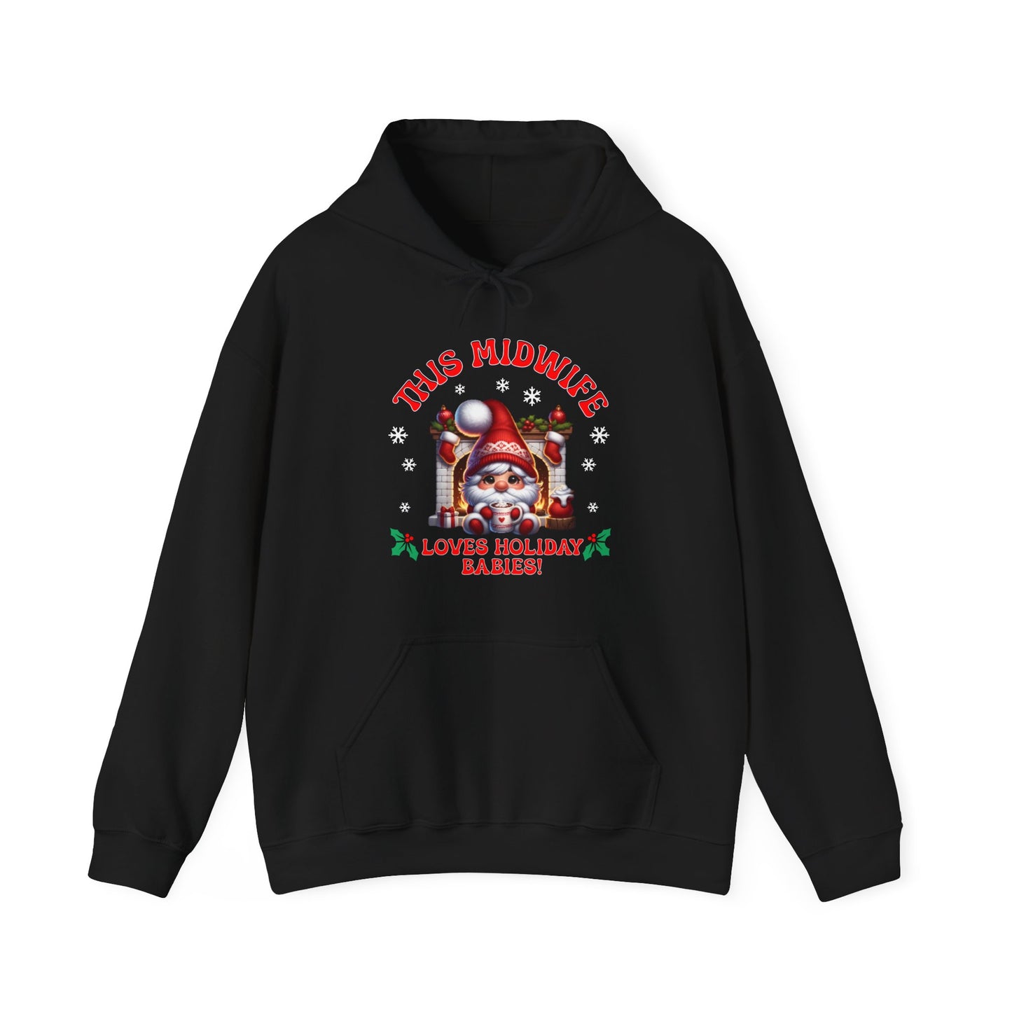 Midwife Loves Holiday Babies Hoodie Sweatshirt