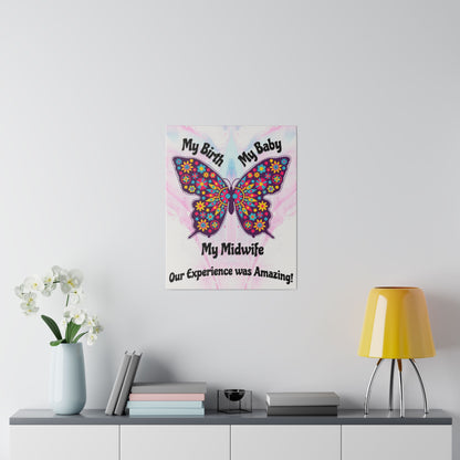 My Birth. My Baby. My Midwife - Butterfly / Wall Canvas