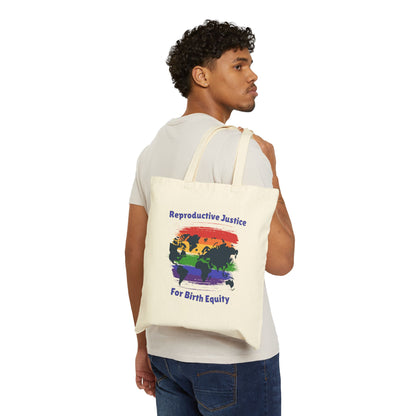 Reproductive Justice for Birth Equity - Global / Tote Bag