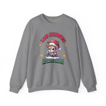 L&D Nurses Are Santa's Helpers Sweatshirt