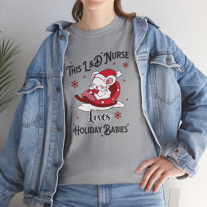 L&D Nurse Loves Holiday Babies Sleigh T-shirt