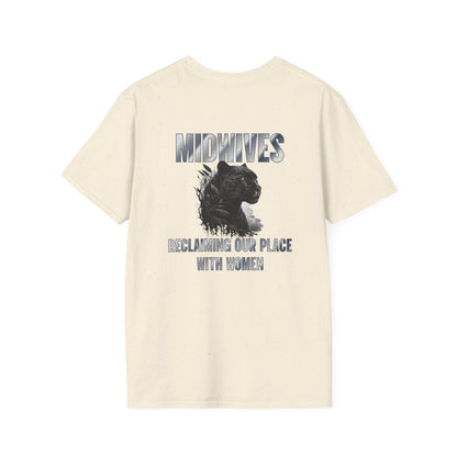 Reclaiming Our Place With Women Panther Midwife T-Shirt
