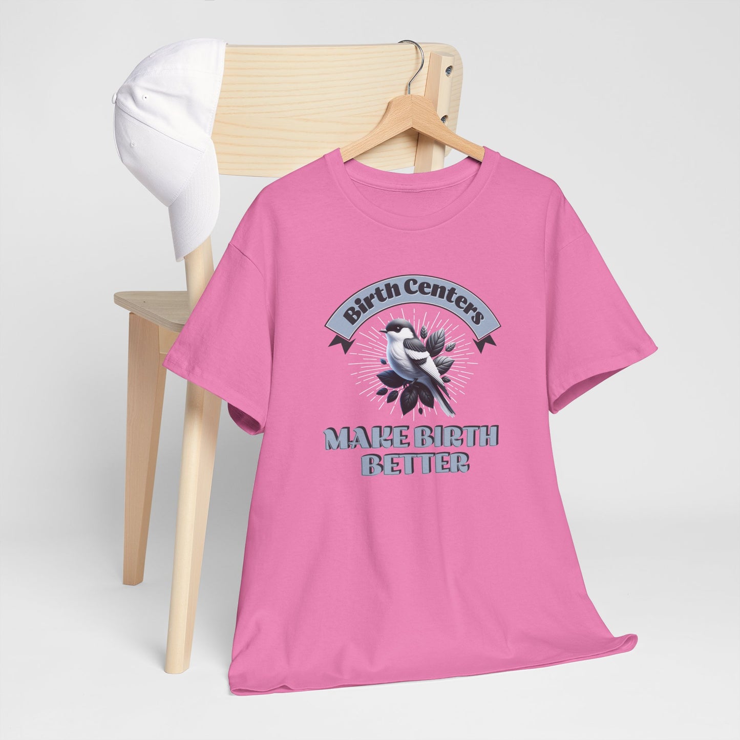 Birth Centers Make Birth Better Banner T-shirt