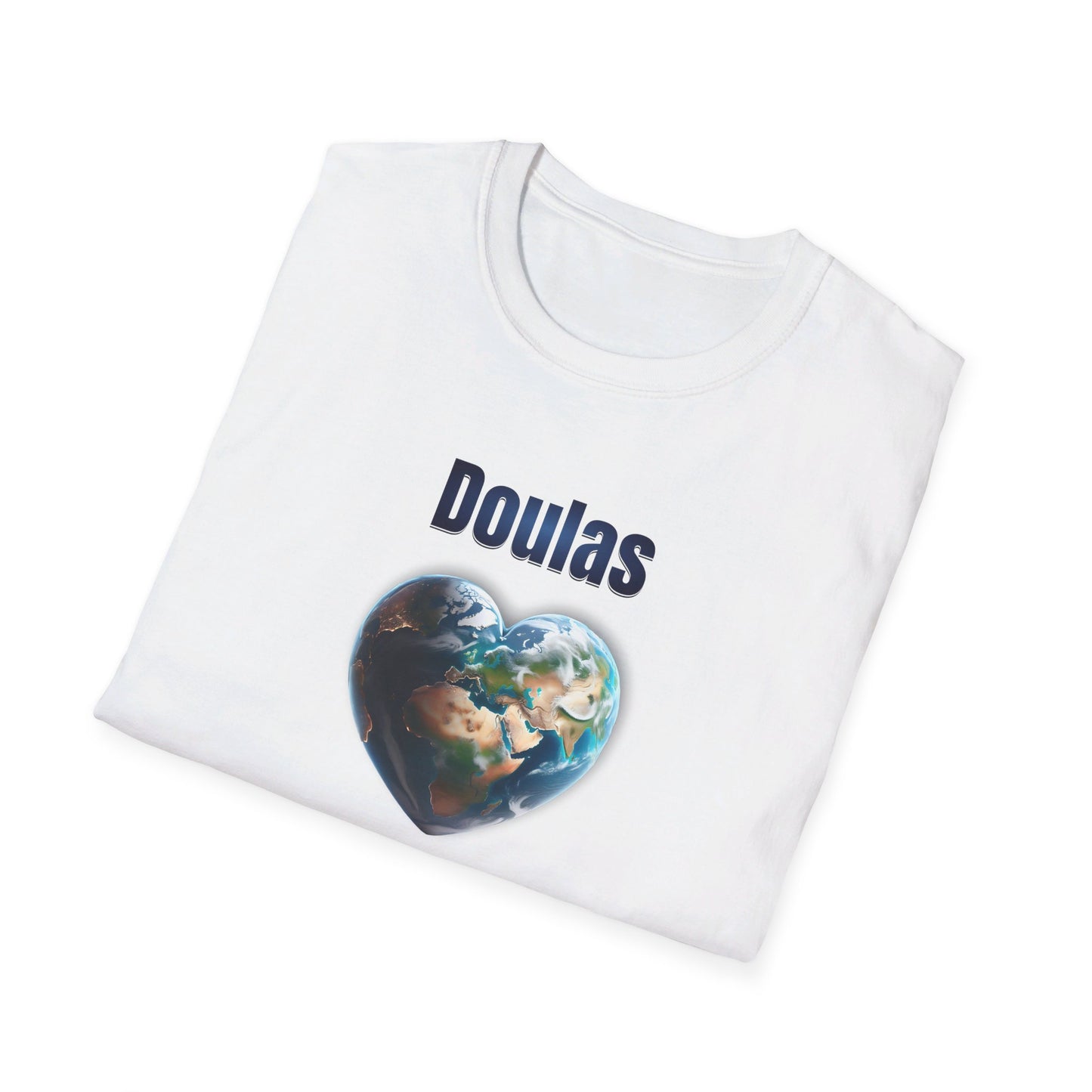 Doulas Make Birth Better - World / Softstyle T-Shirt